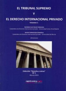 El TRIBUNAL Supremo y el Derecho Internacional Privado