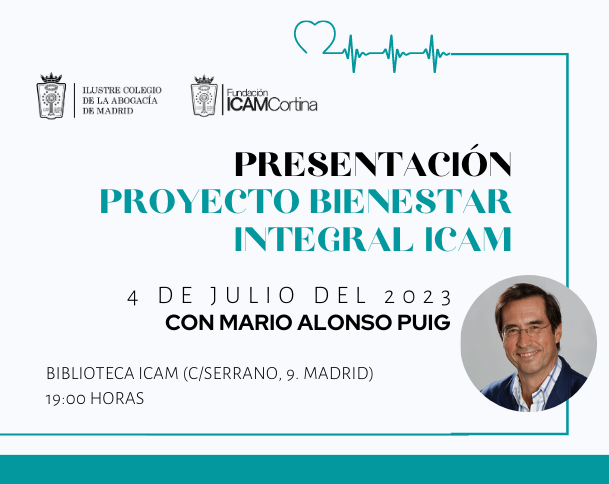 Presentación del proyecto «Bienestar integral ICAM». Ponencia magistral de Mario Alonso Puig. Intervienen el Decano y la Vicedecana ICAM
