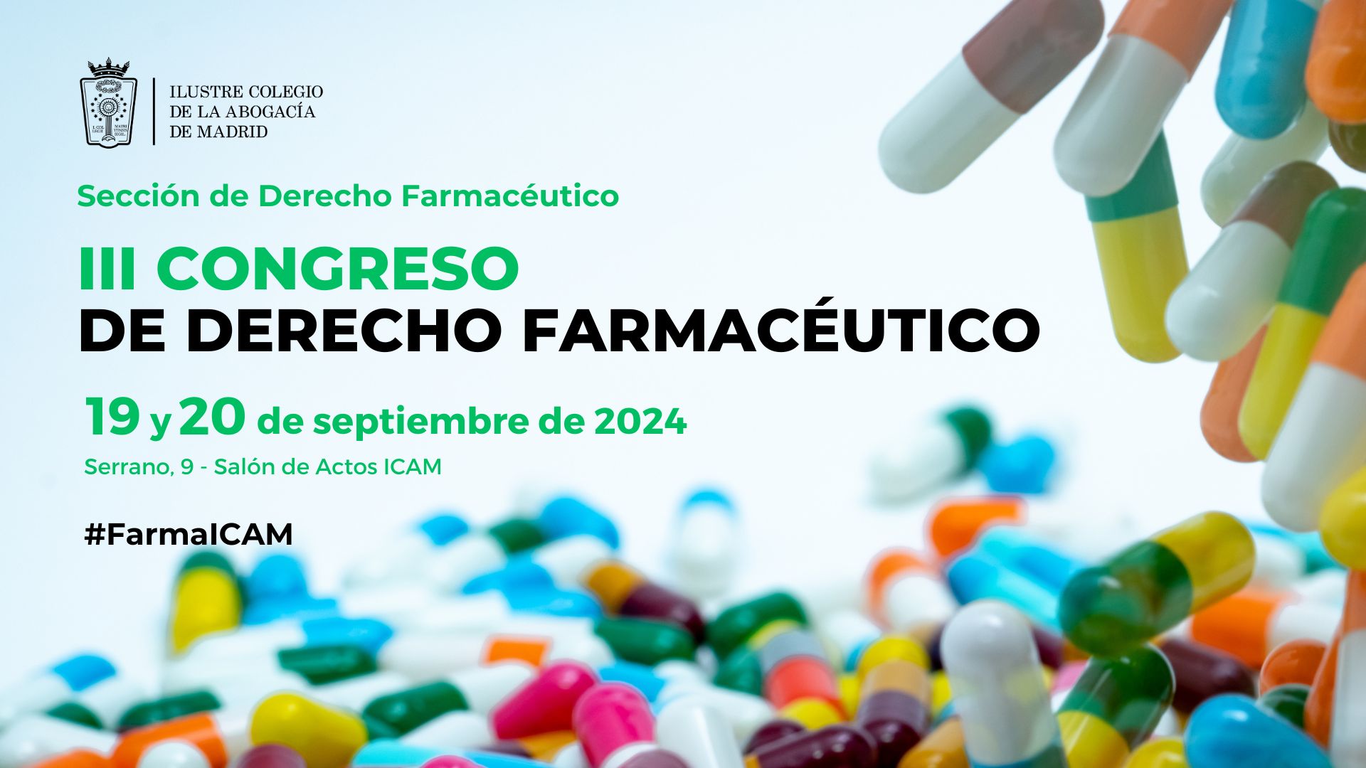 Los días 19 y 20 de septiembre se celebrará el III Congreso de Derecho Farmacéutico del ICAM