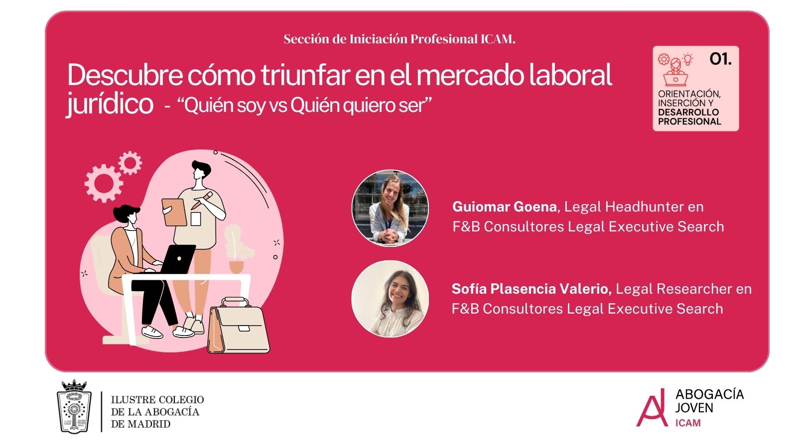 ABOGACIA JOVEN ICAM | El día 28 de octubre, descubre cómo triunfar en el mercado laboral jurídico con expertos headhunters de F&B Consultores