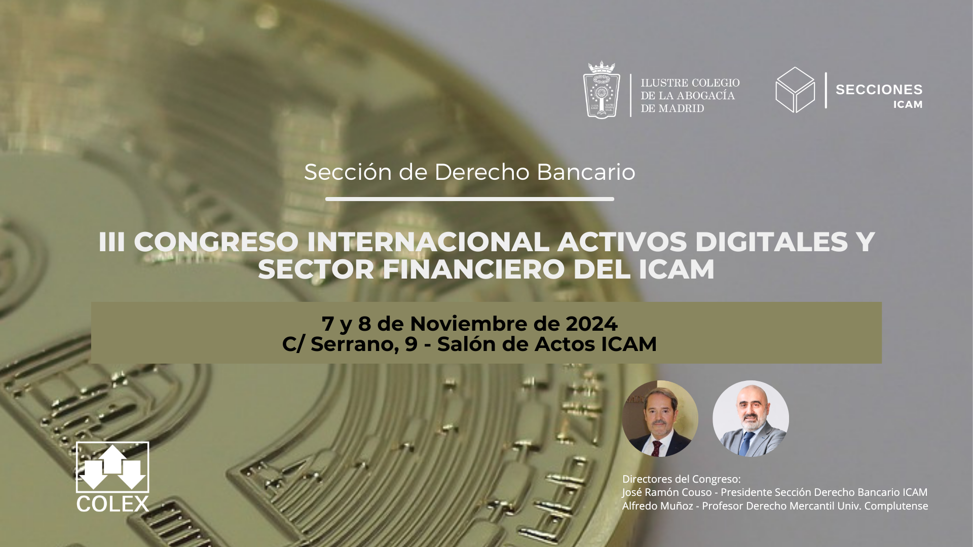 El III Congreso Internacional sobre Activos Digitales y Sector Financiero analizará el impacto del blockchain en las entidades de crédito