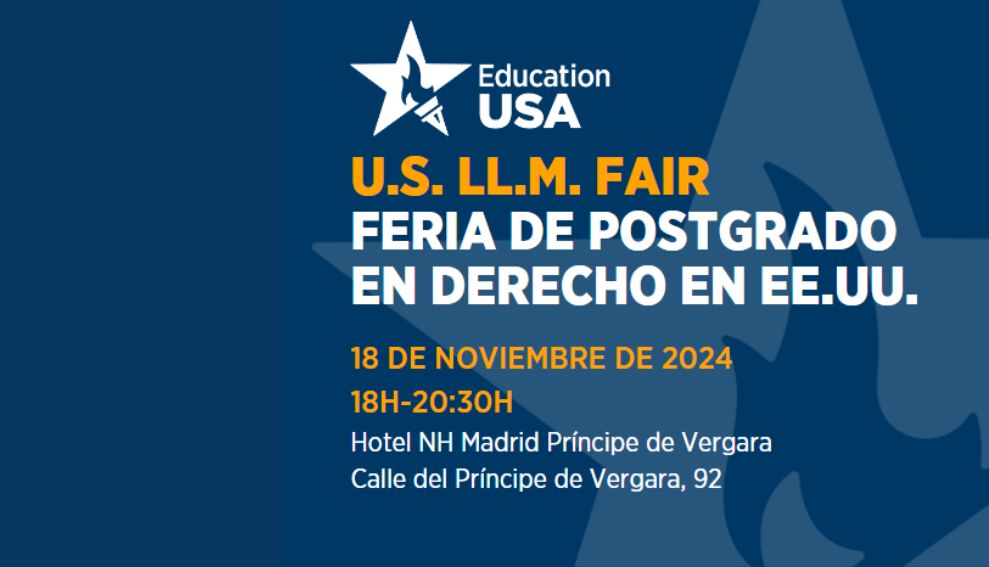 El día 18 de noviembre se celebra en Madrid la Feria de Postgrado en Derecho en EE.UU organizada por EducationUSA Spain junto al programa de becas Fullbright España