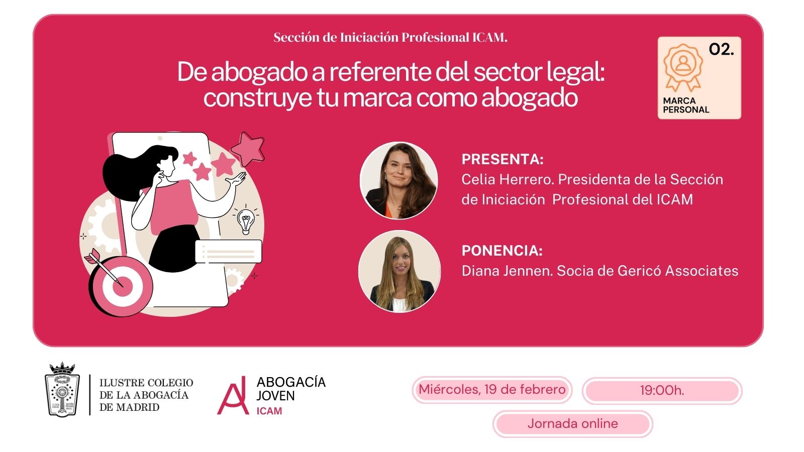 Sección de Iniciación Profesional – De abogado a referente del sector legal: construye tu marca como abogado