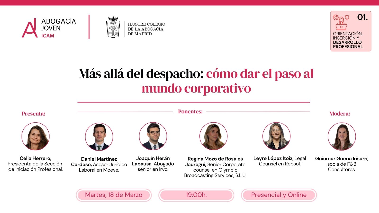 Sección de Iniciación y Sección de Abogacía de Empresa – Más allá del despacho: cómo dar el paso al mundo corporativo