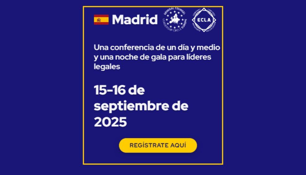 La European Company Lawyers Association (ECLA) se prepara para su Congreso General que se llevará a cabo en Madrid del 15 al 16 de septiembre