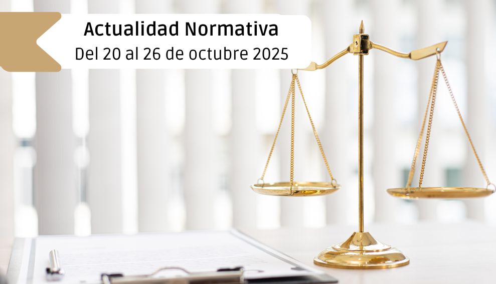 Actualidad normativa clasificada por materias: Del 20 al 26 de octubre 2025