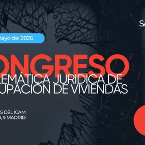 Congreso «Problemática jurídica de la ocupación de viviendas»
