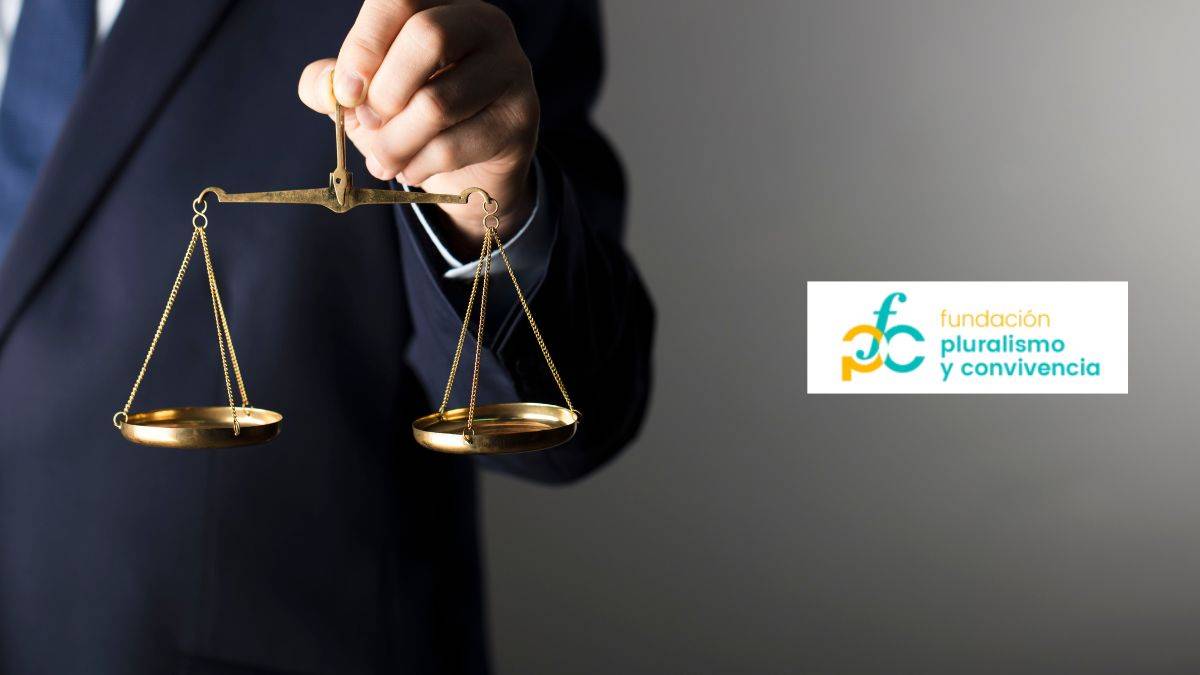 La Fundación Pluralismo y Convivencia convoca una plaza de Técnico/a de Contratación y Adecuación Normativa