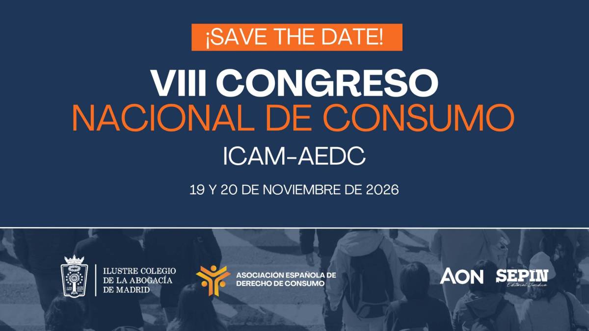 El ICAM y la AEDC celebrarán los días 19 y 20 de noviembre el VIII Congreso Nacional de Consumo