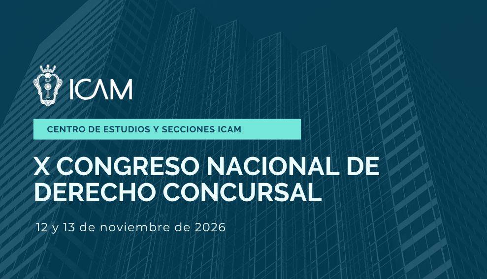 El ICAM celebra en noviembre su X Congreso de Derecho Concursal con 13 horas de formación