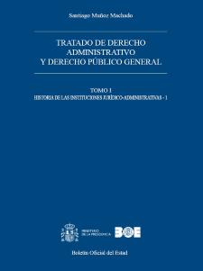 Tratado de derecho administrativo y de derecho público general