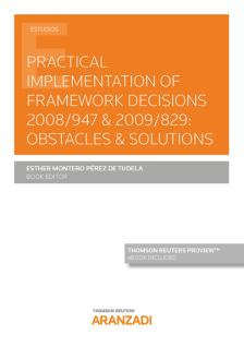PRACTICAL implementation of Framework Decisions 2008/947 & 2009/829