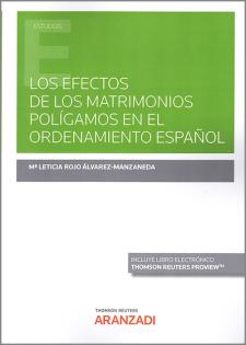 Los efectos de los matrimonios polígamos en el ordenamiento español