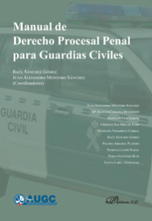 MANUAL de derecho procesal penal para guardias civiles