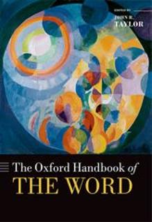 The OXFORD Handbook of the word