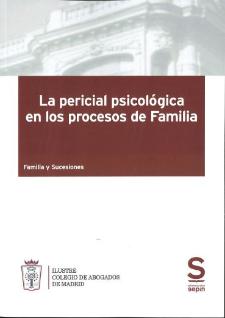 La PERICIAL psicológica en los procesos de familia
