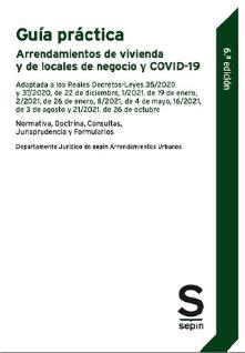 GUÍA práctica Arrendamientos de vivienda y de locales de negocio y COVID-19