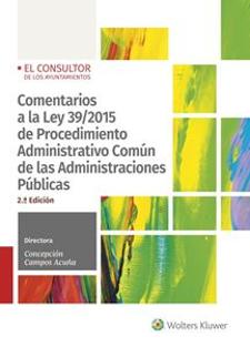 COMENTARIOS a la Ley 39/2015 de Procedimientos Administrativo Común de las Administraciones Públicas