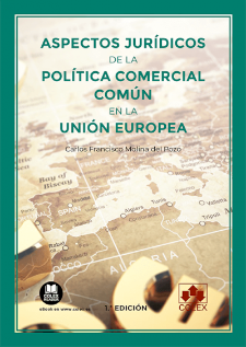 Aspectos jurídicos de la política comercial común en la Unión Europea
