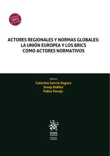 ACTORES regionales y normas globales