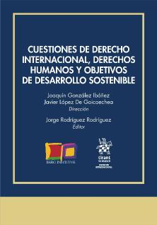 CUESTIONES de derecho internacional, derechos humanos y objetivos de desarrollo sostenible