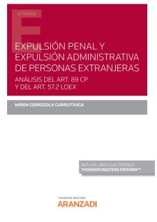 Expulsión penal y expulsión administrativa de personas extranjeras