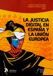 JUSTICIA digital en España y la Unión Europea