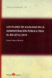 Los planes de igualdad en la Administración Pública tras el RD-Ley 6/2019