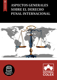 Aspectos generales sobre el Derecho Penal Internacional