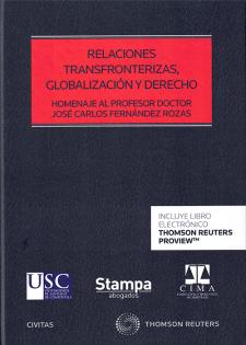 RELACIONES transfronterizas, globalización y derecho
