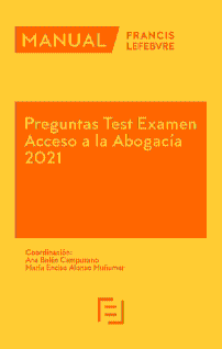 PREGUNTAS Test Examen Acceso a la Abogacía 2021