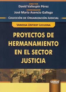 Proyectos de hermanamiento en el sector justicia