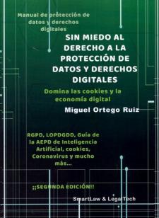 Sin miedo al derecho a la protección de datos y derechos digitales