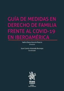 GUÍA de medidas en derecho de familia frente al COVID-19 en Iberoamérica