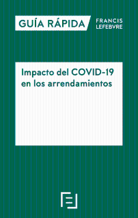 IMPACTO del COVID-19 en los arrendamientos