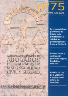 REVISTA de la Asociación Española de Abogados Especializados en Responsabilidad Civil y Seguro