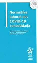 NORMATIVA laboral del COVID-19 consolidada