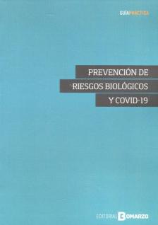 PREVENCIÓN riesgos biológicos y COVID-19